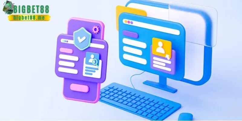 Giải đáp thắc mắc về đăng ký BigBet88